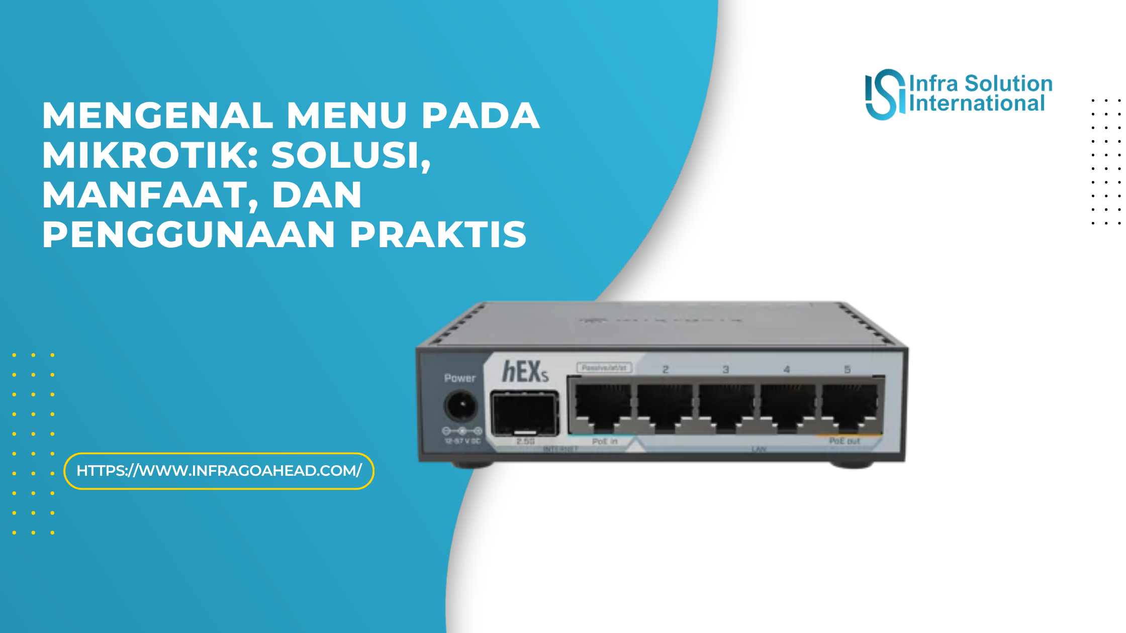 Mengenal Menu pada Mikrotik: Solusi, Manfaat, dan Penggunaan Praktis