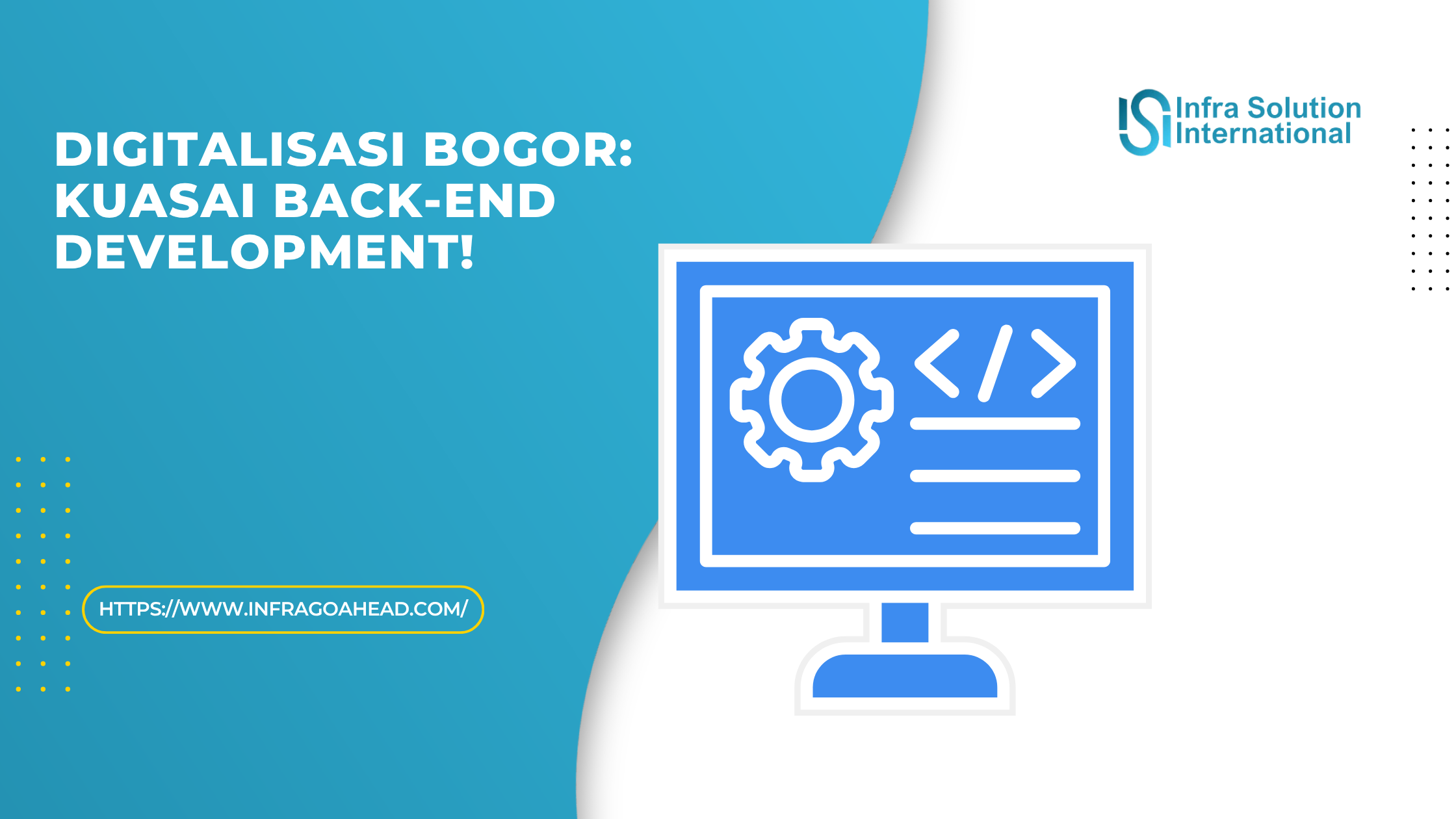 Back-End Development: Pilar Utama Digitalisasi di Kota Bogor