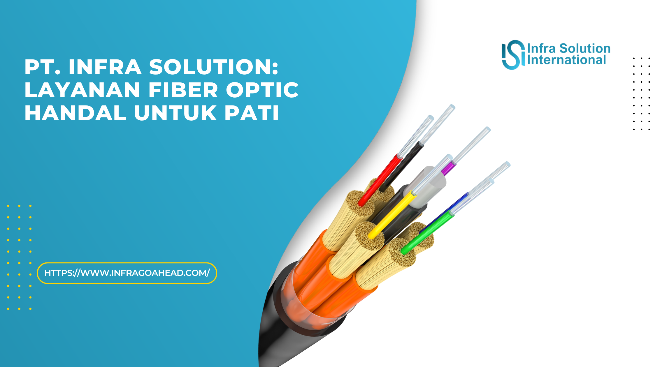 PT. Infra Solution: Layanan Fiber Optic Handal untuk Pati