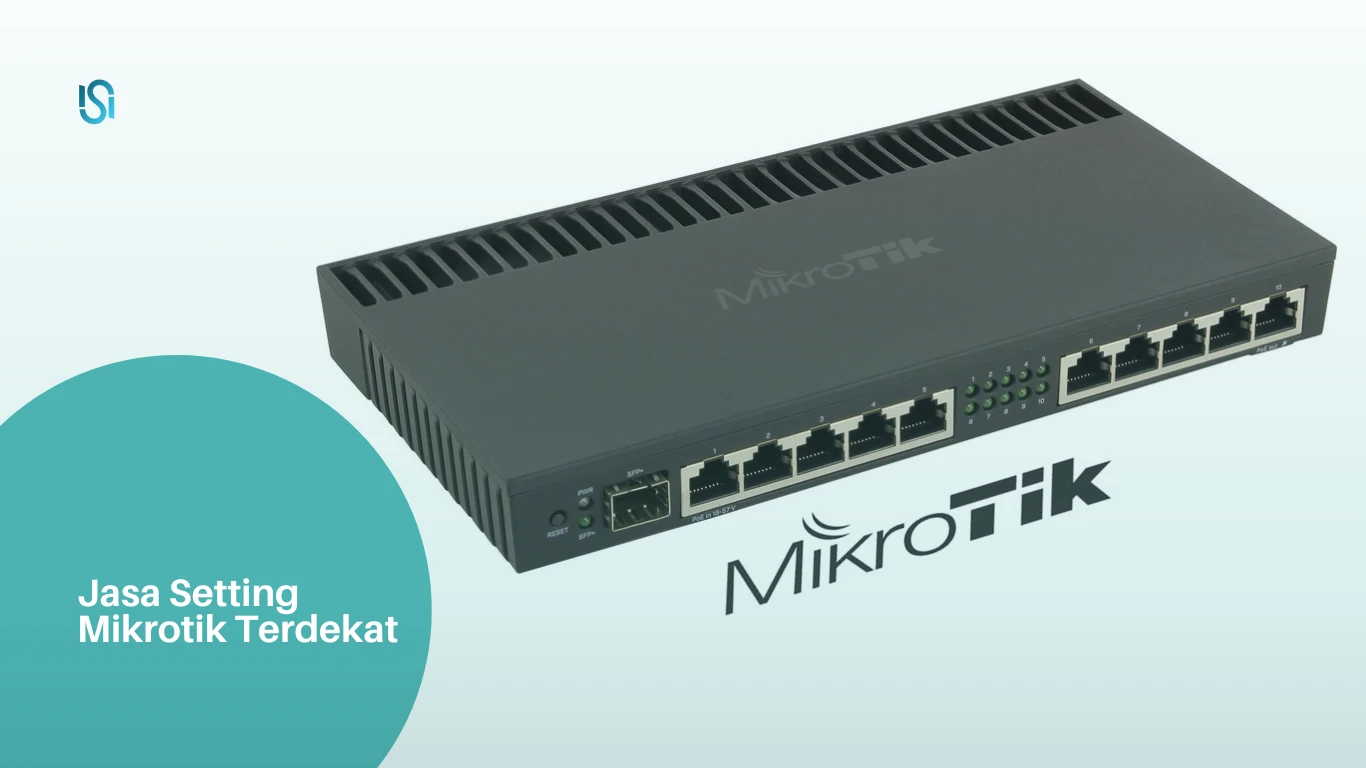 Jasa Setting Mikrotik Terdekat - PT Infra Solution International - Infragoahead