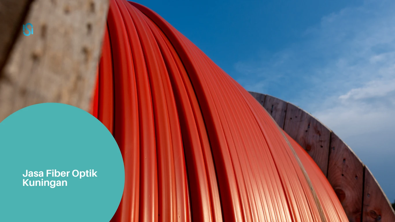 Jasa Fiber Optik Kuningan