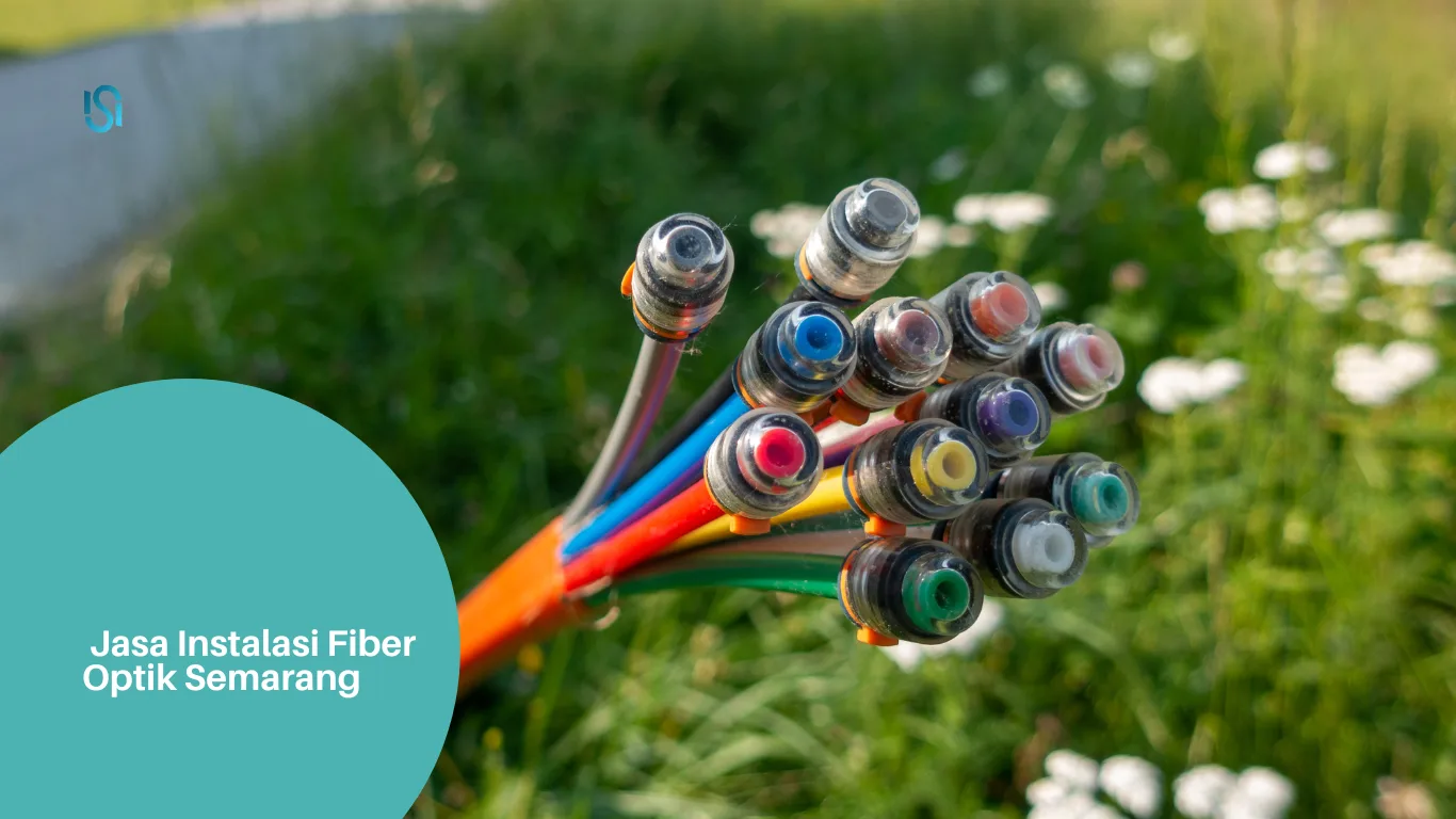 Jasa Instalasi Fiber Optik Semarang terbaik