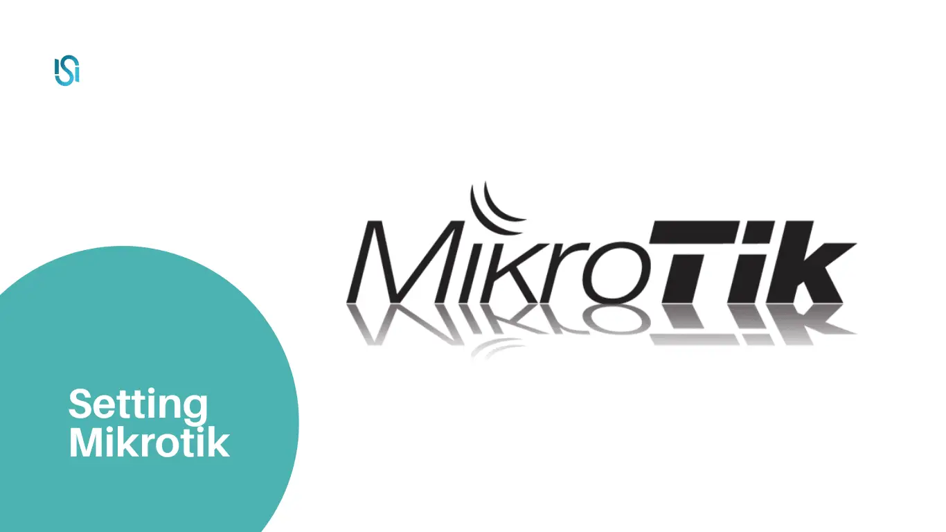 Jasa Setting Mikrotik - profesional