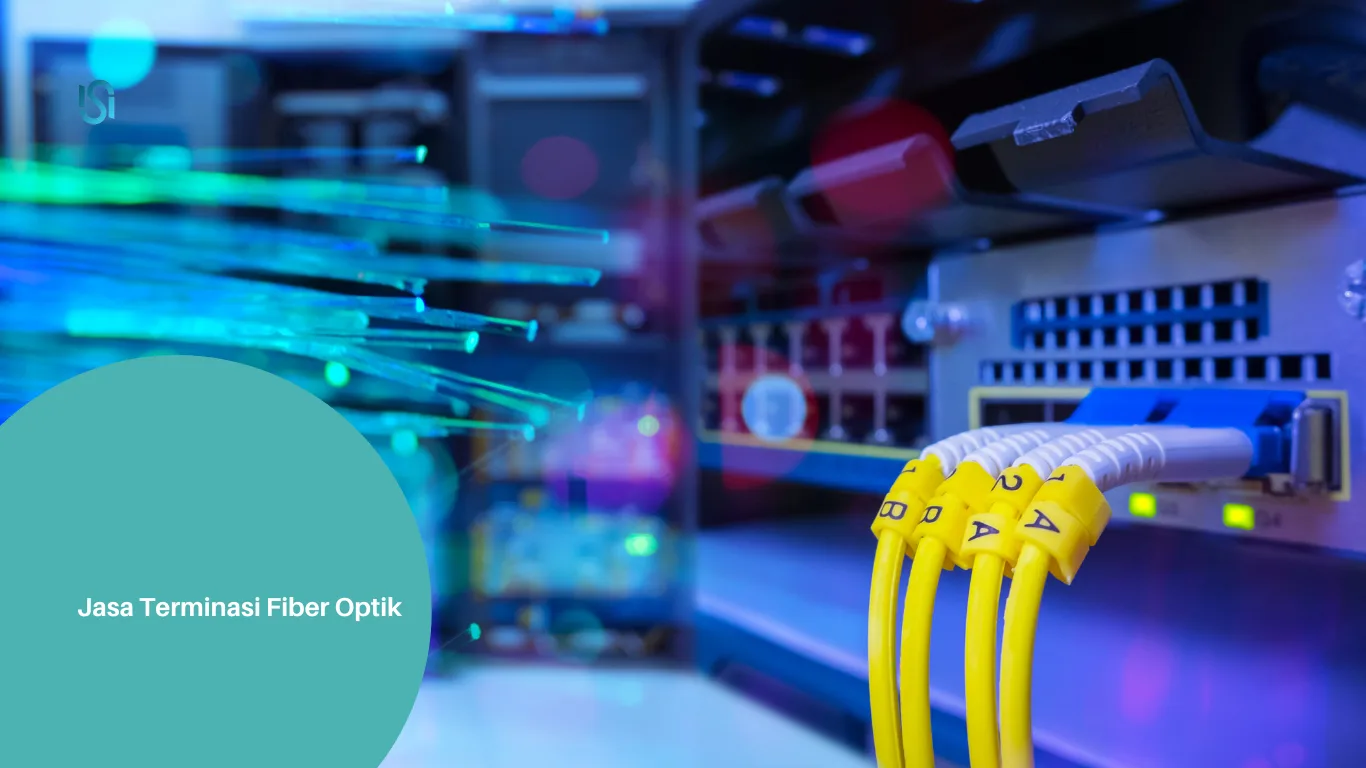 Jasa Terminasi Fiber Optik