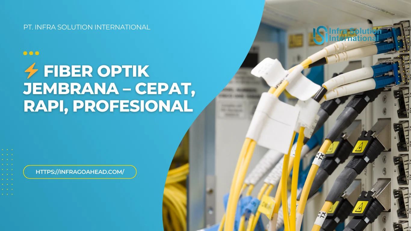 Jasa Instalasi Fiber Optik, Test Fluke, Splicing di Jembrana
