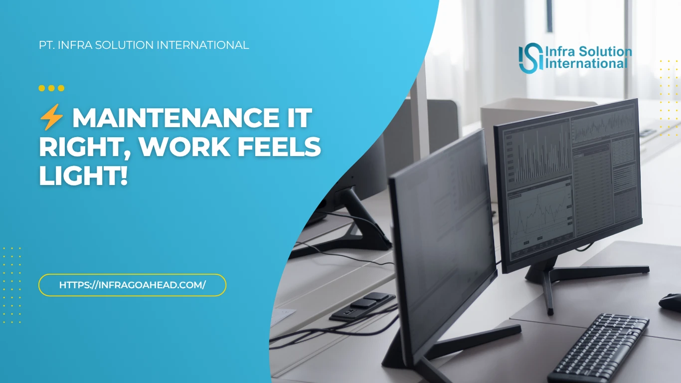 Maintenance Device, Solusi IT Bisnis Anda - PT Infra Solution International