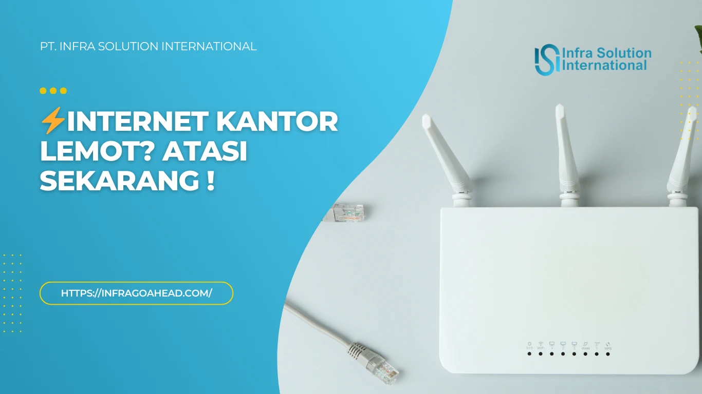 Panduan Service WiFi Kantor yang Stabil dan Anti Drop
