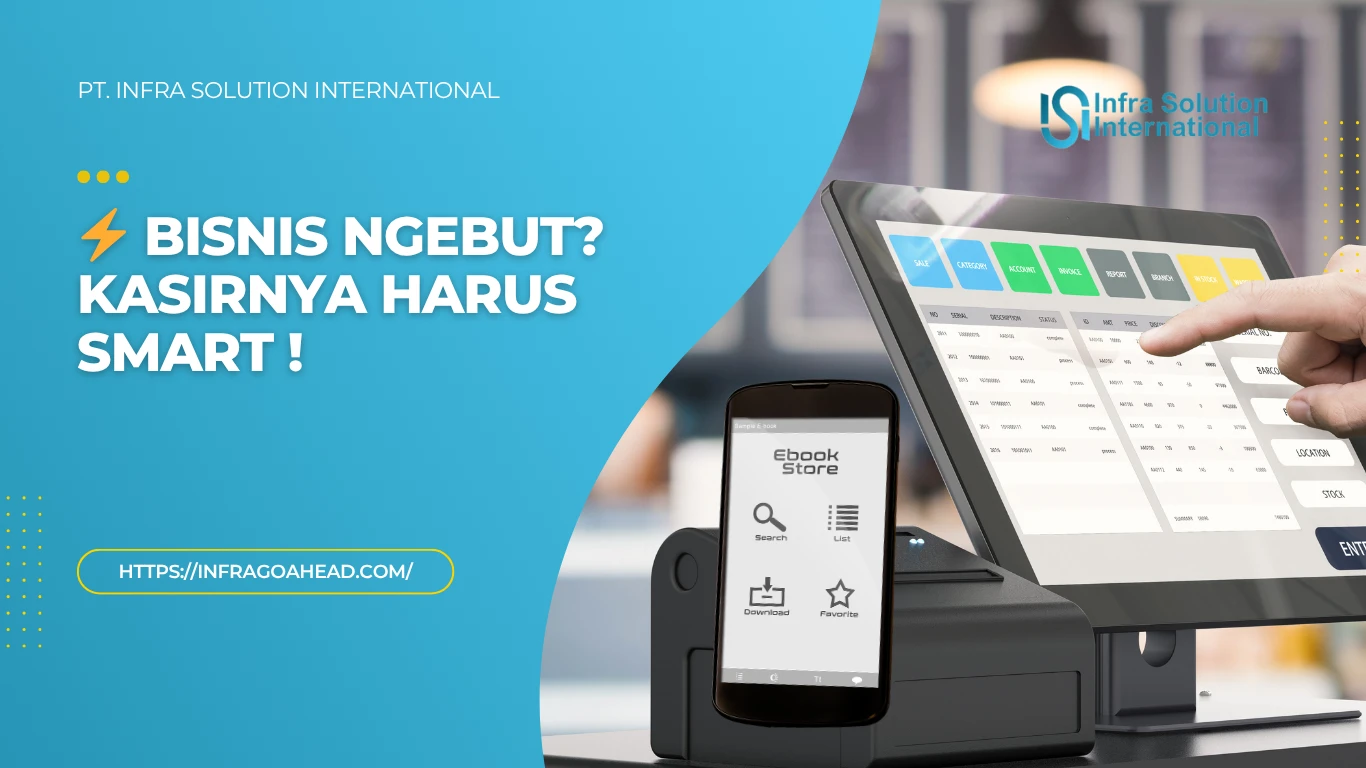 Aplikasi Kasir Android Terbaik 2025 Solusi Cerdas Usaha Anda - PT Infra Solution International