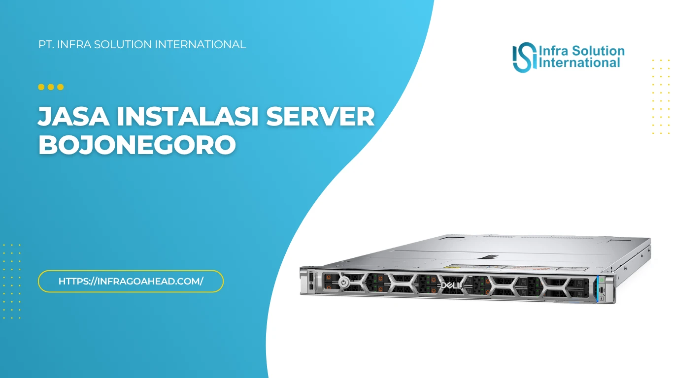 Jasa Instalasi Server Bojonegoro
