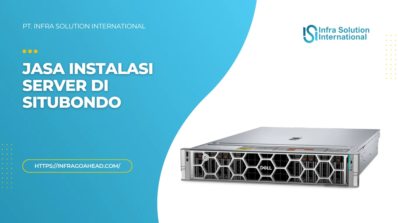 Jasa Instalasi Server Enterprise di Situbondo