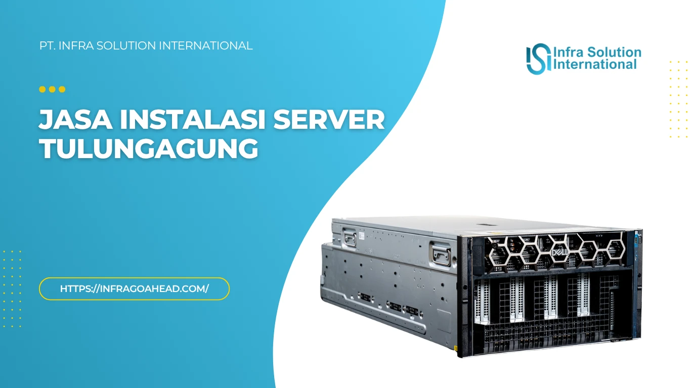 Jasa Instalasi Server Tulungagung