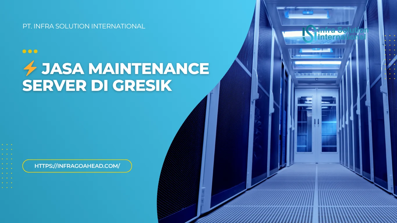 Jasa Maintenance Server Gresik