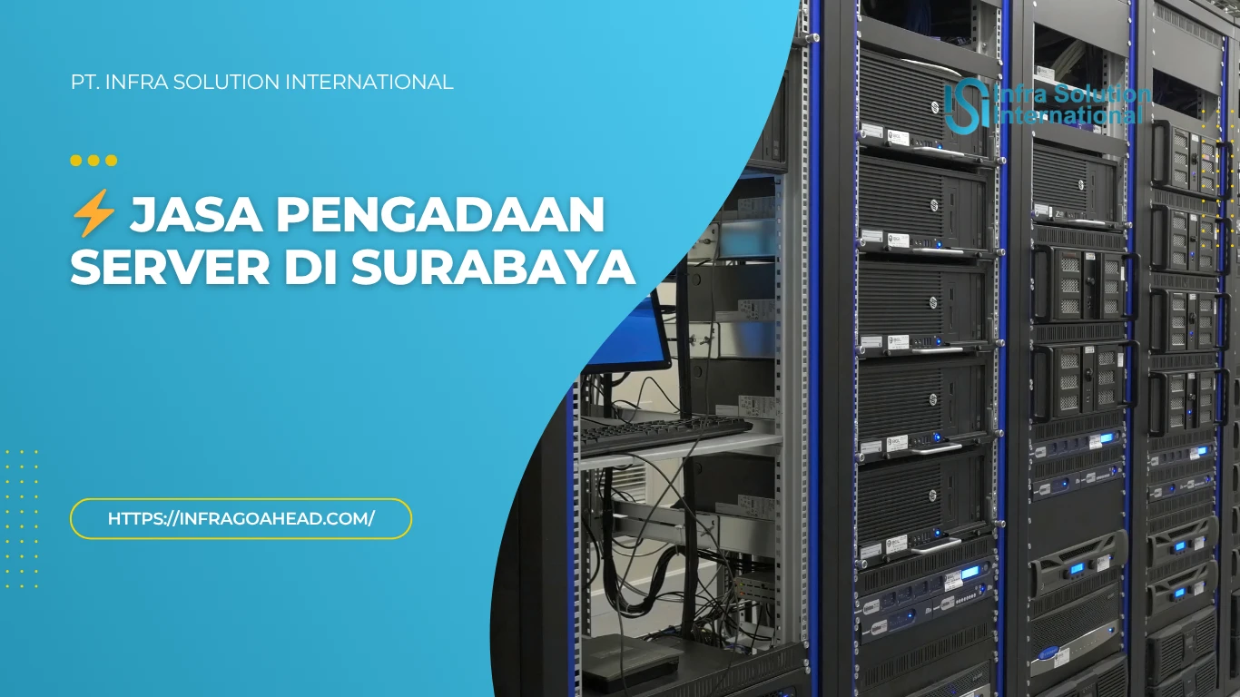 Jasa Pengadaan Server Surabaya