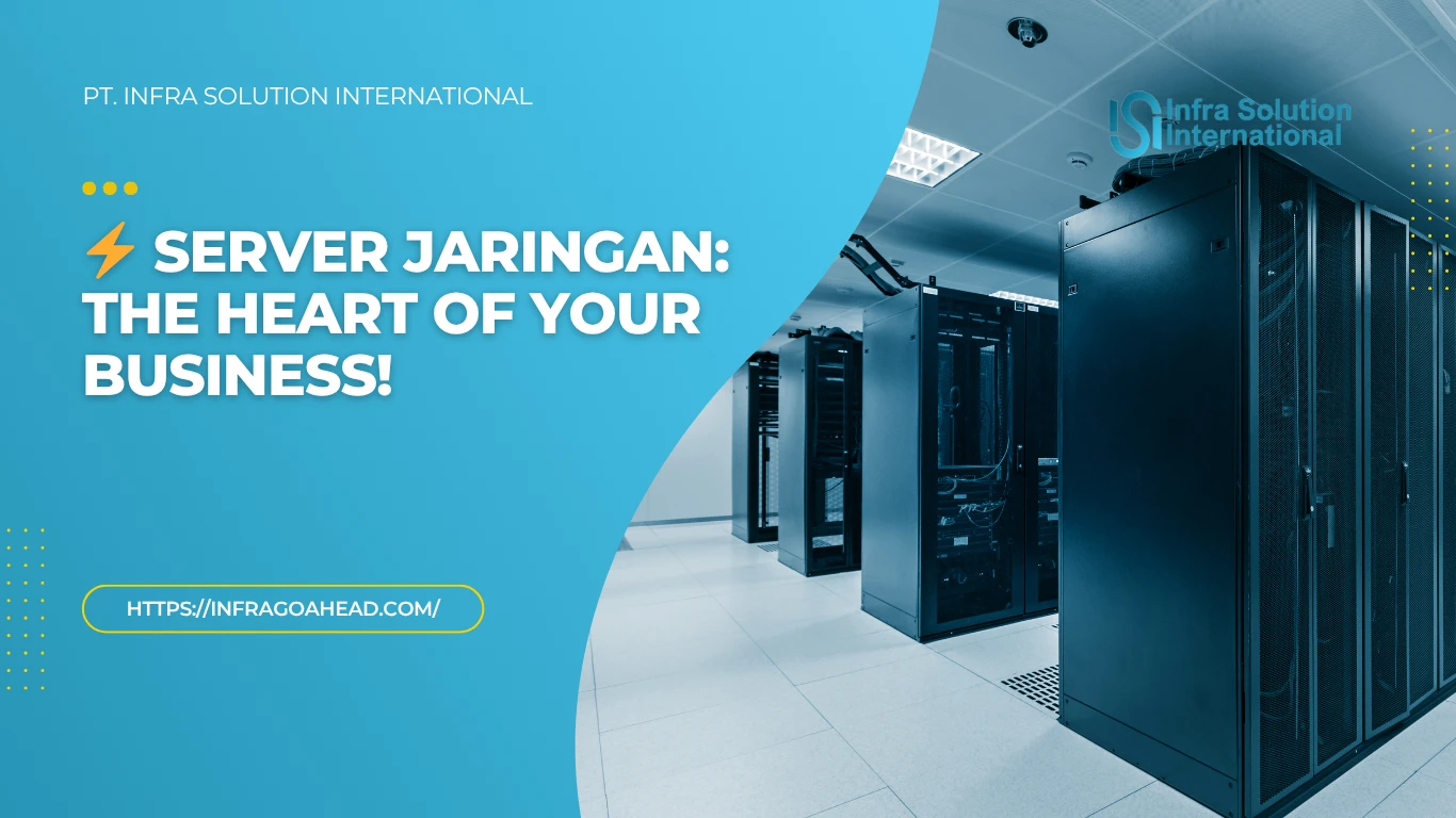 Mengenal Server Jaringan dan Perannya dalam Bisnis