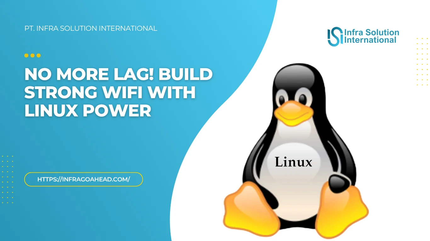 Tips Setup Server Linux untuk Jaringan Wifi Bisnis Anda