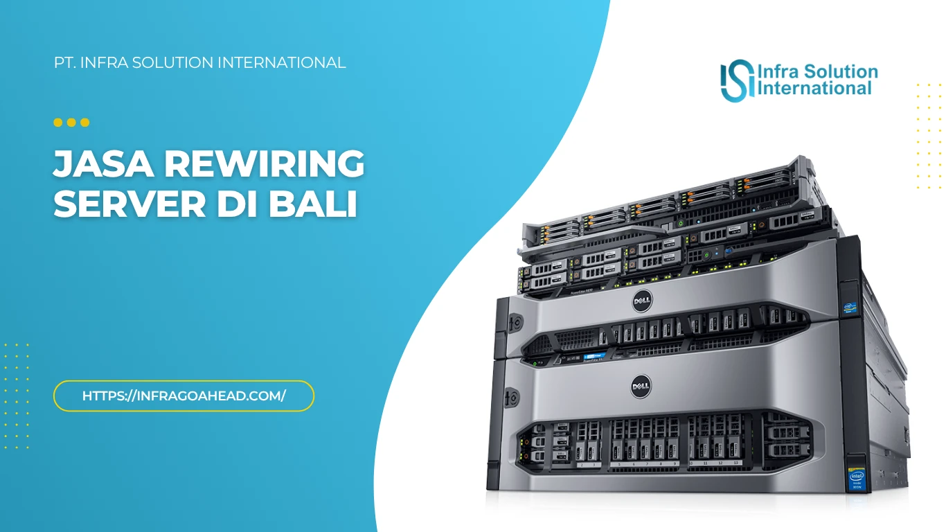 jasa rewiring server bali