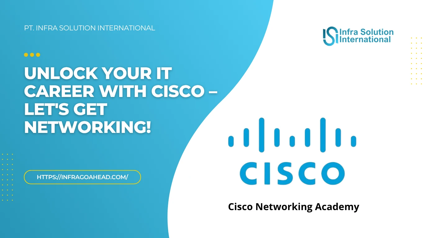 Cisco Networking Academy: Peluang Membangun Karir Jaringan IT