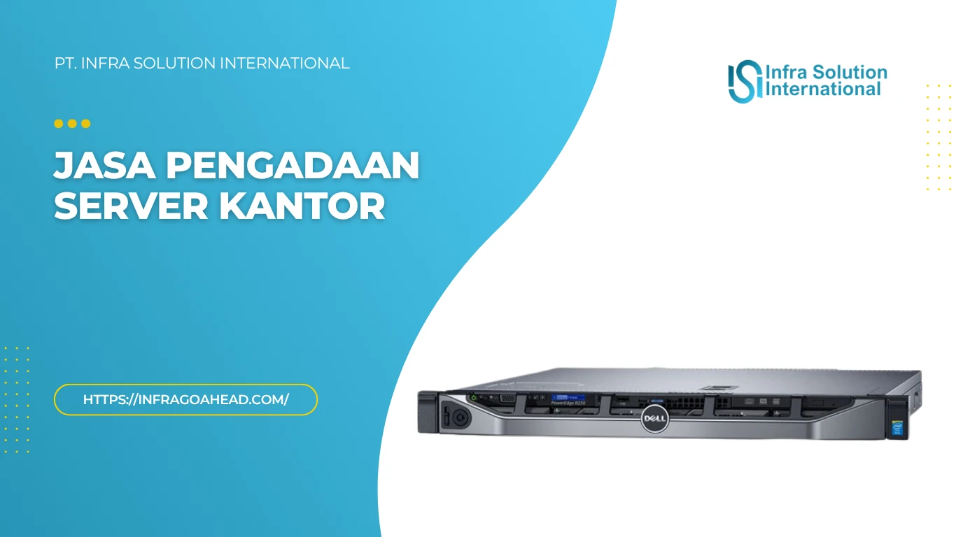 Jasa Pengadaan Server Kantor