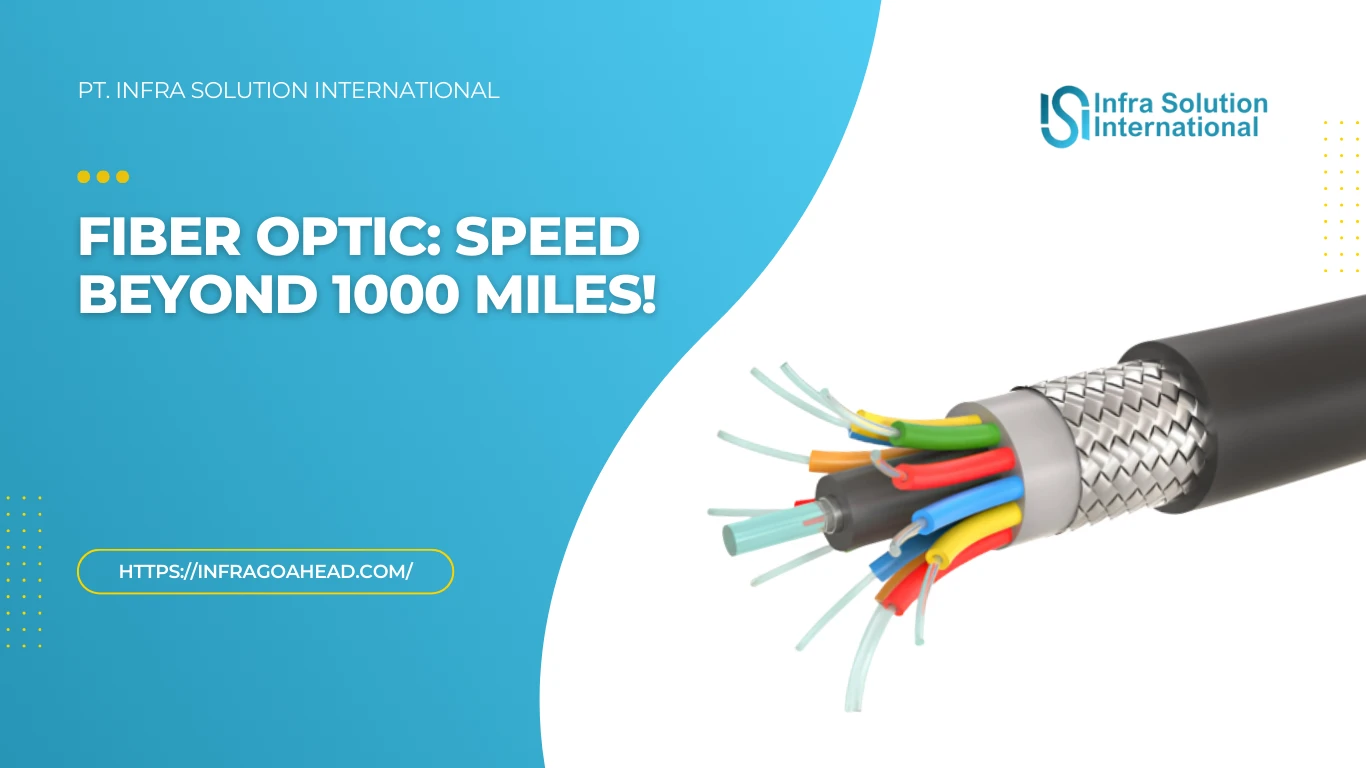 Kabel Fiber Optic untuk Koneksi Jarak Jauh, Hingga 1000+ Mil