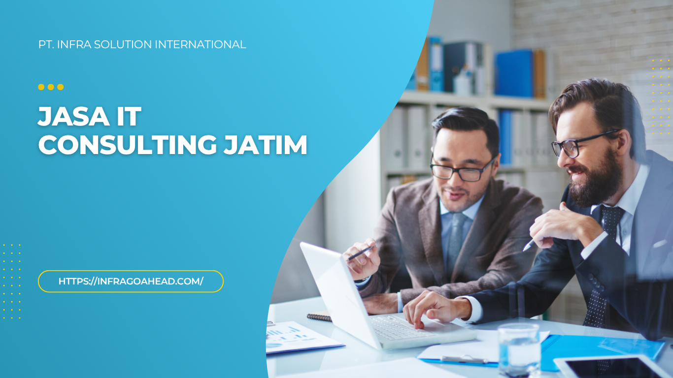 Jasa IT Consulting Jatim