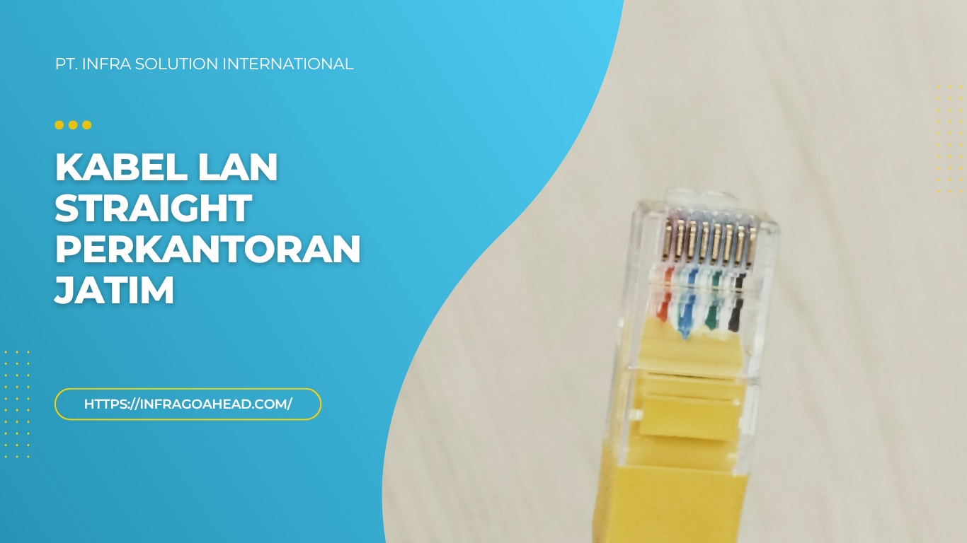 Kabel LAN Straight Perkantoran Jatim