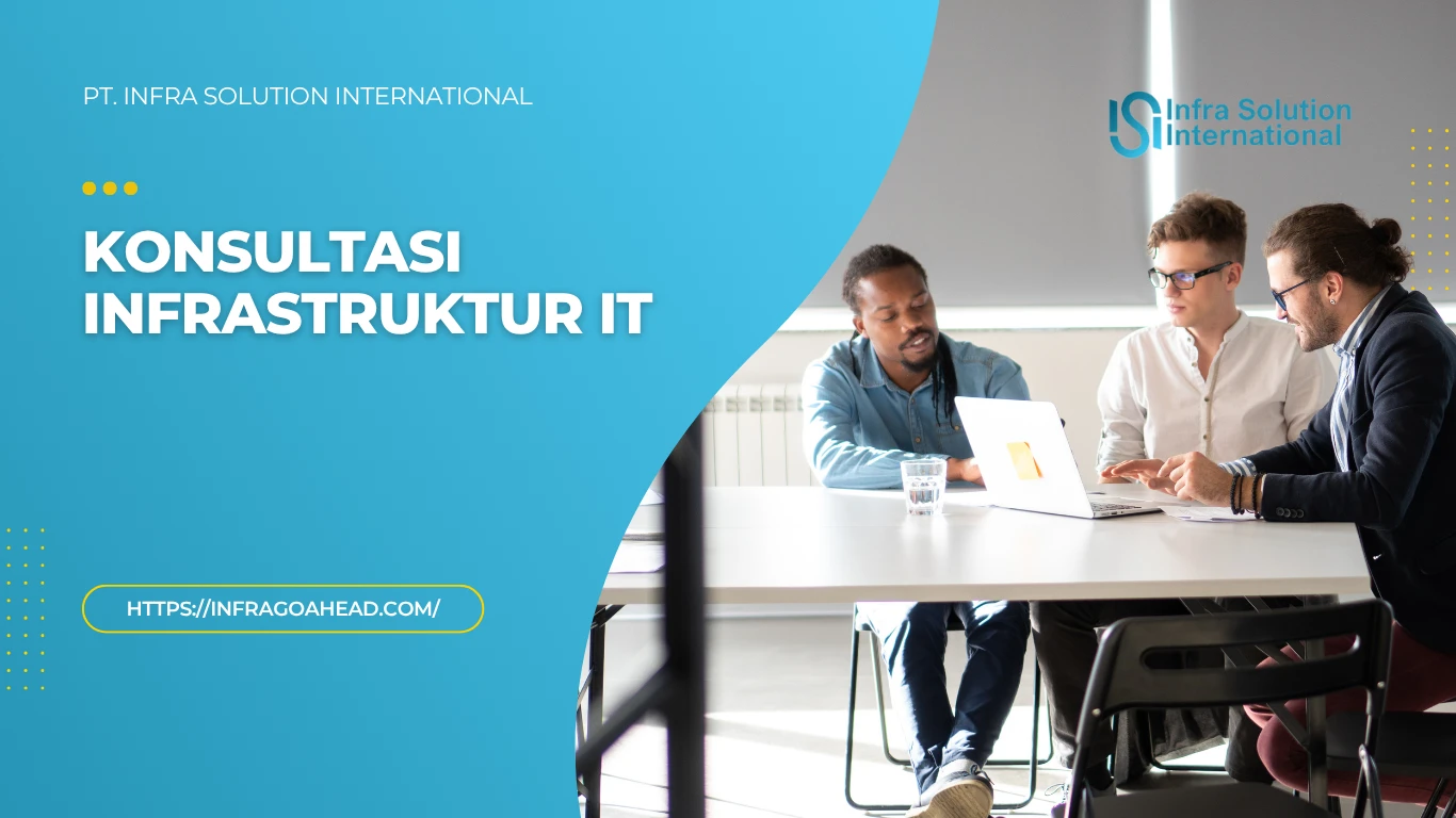 konsultasi infrastruktur IT