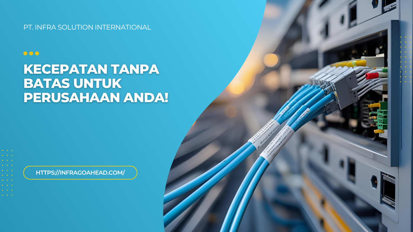 Penyambungan Serat Fiber Optik Khusus untuk Perusahaan - PT Infra Solution International