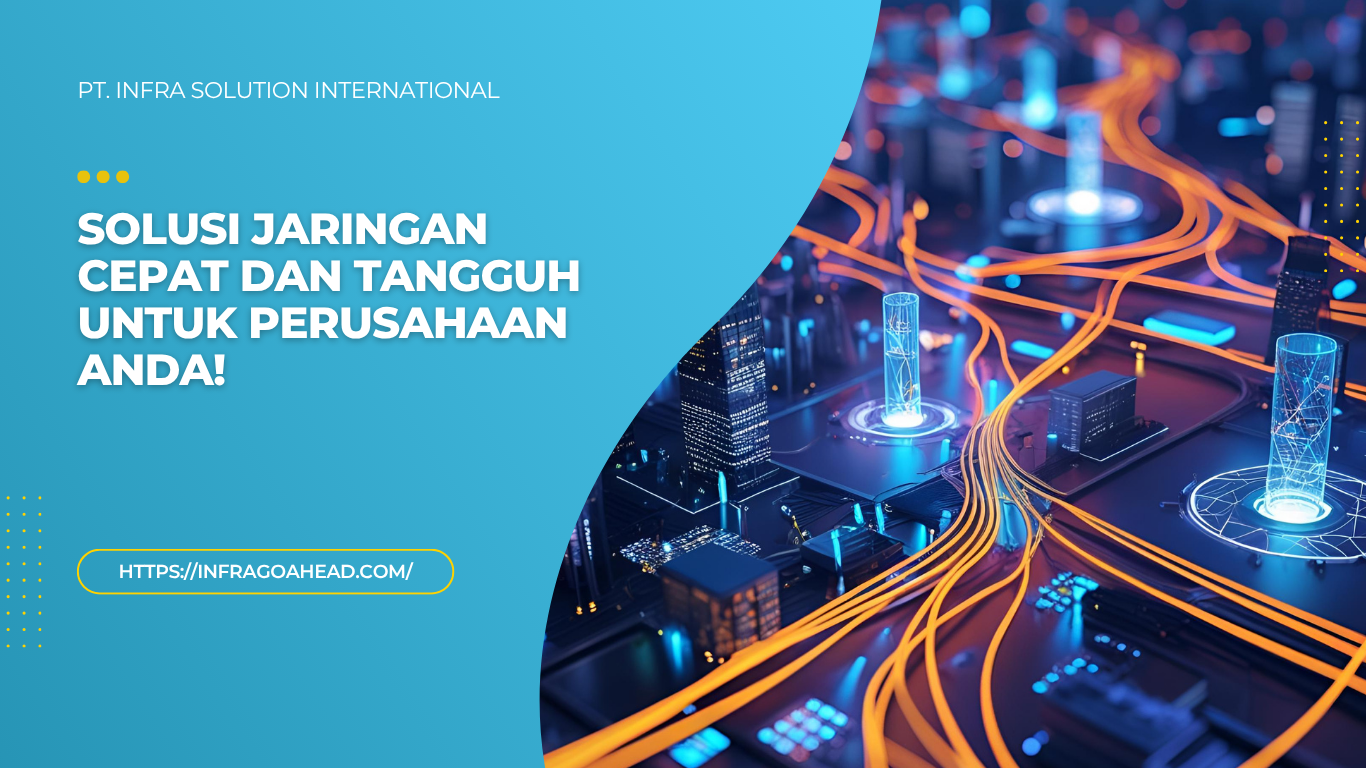 Specialist Pengadaan Kabel Fiber Optic Khusus untuk Perusahaan - PT Infra Solution International