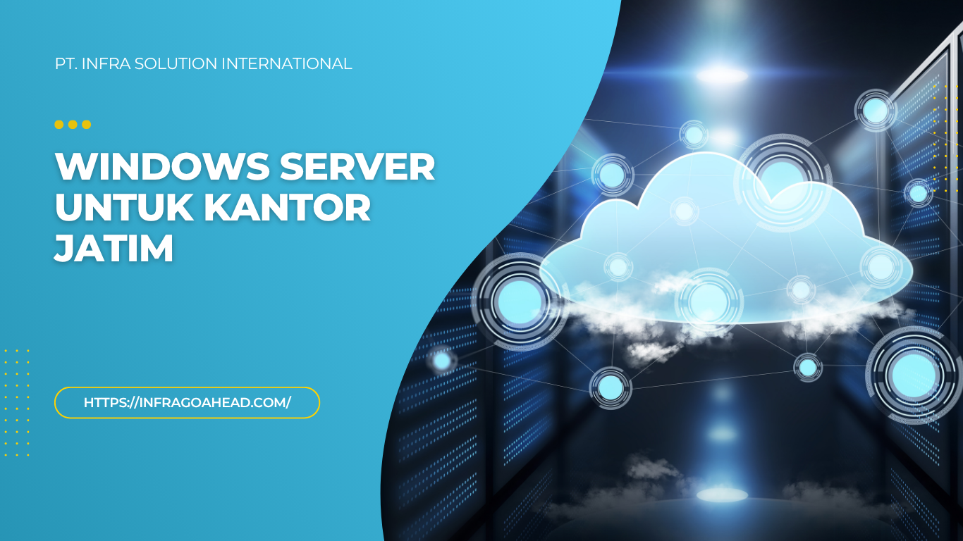 Windows Server untuk Kantor Jatim