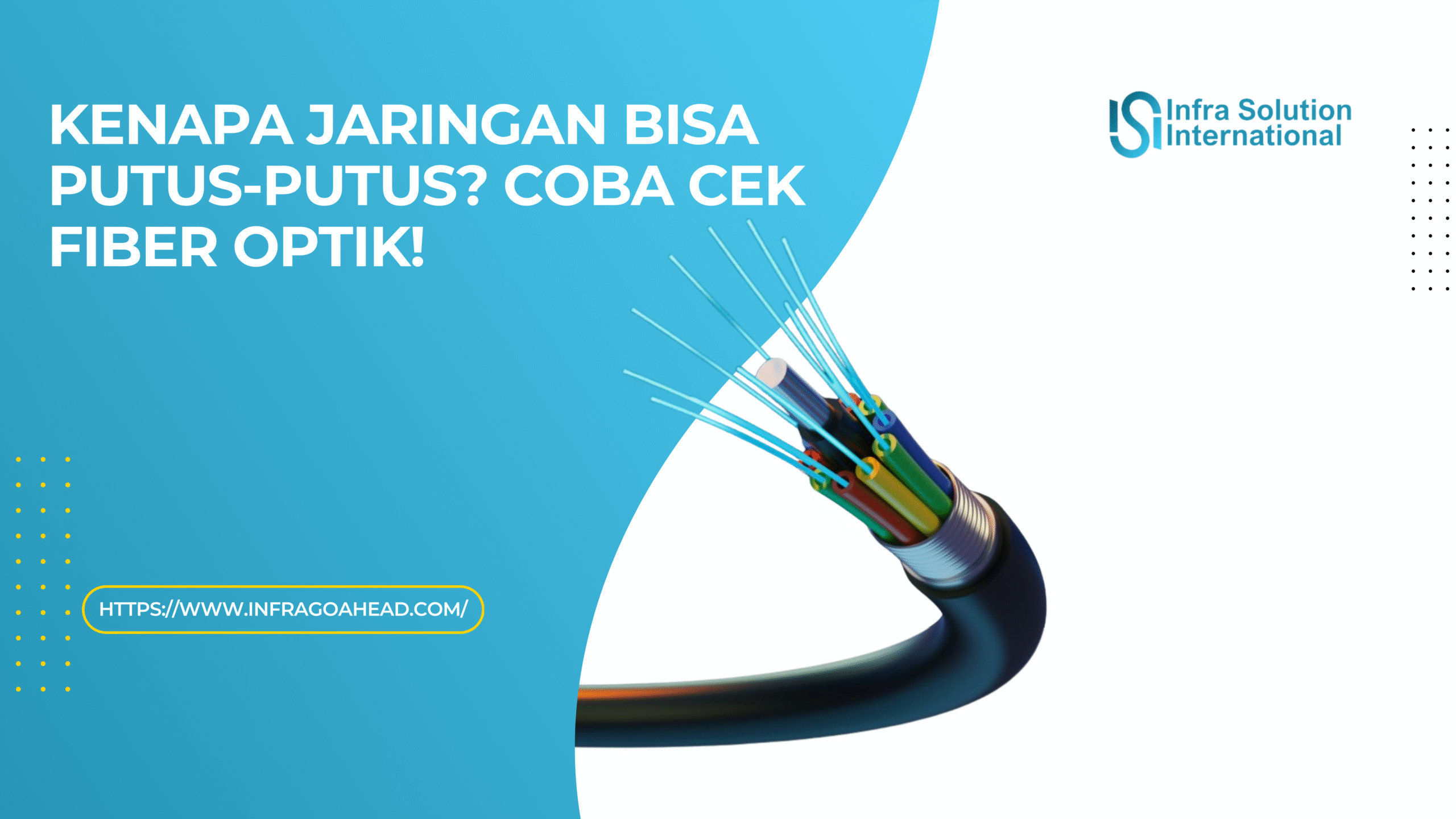 Perbaikan Fiber Optik: Panduan Praktis untuk Koneksi Stabil