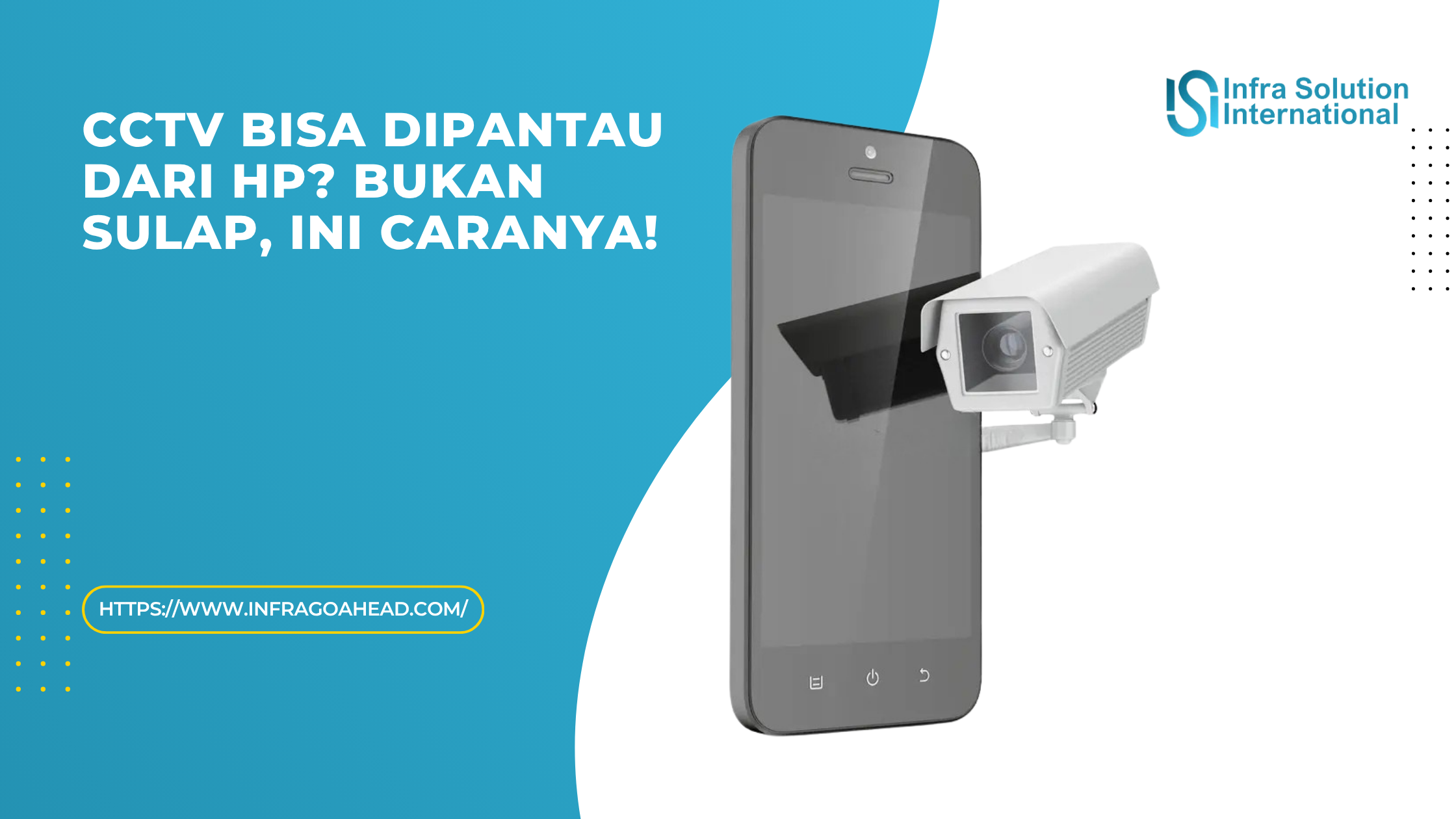 Konfigurasi Akses Mobile CCTV yang Mudah dan Aman