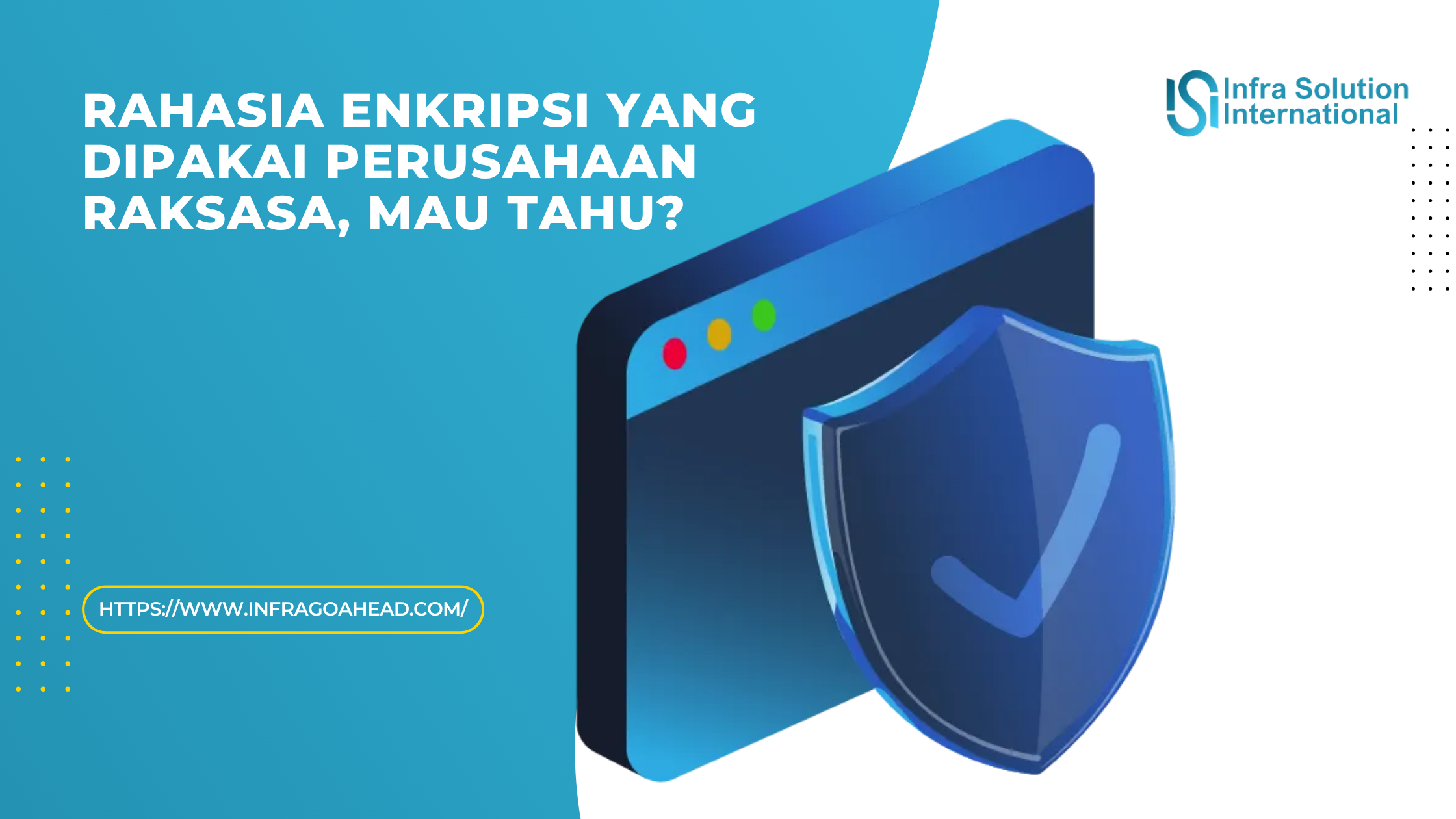 Enkripsi Tingkat Tinggi dan Proteksi Data